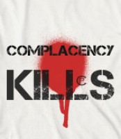 Complacency Kills